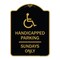 Signmission Handicapped Parking-Sundays W/ Graphic, Black & Gold Aluminum Sign, 18" x 24", BG-1824-23917 A-DES-BG-1824-23917 - alternate 1